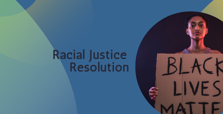 Racial Justice Resolution