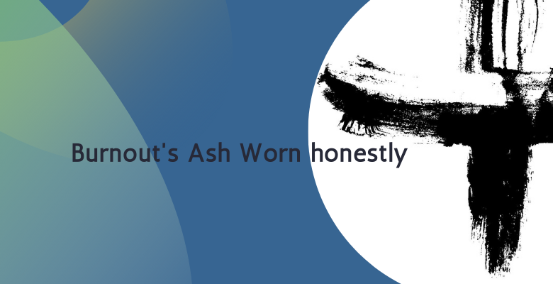 Burnout’s Ash Worn Honestly
