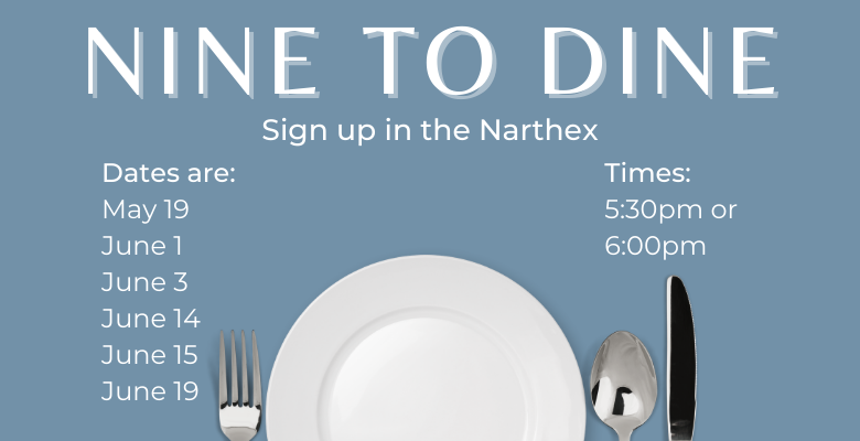 Nine to Dine-Sign Up Soon