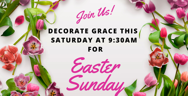 Decorate the church for Easter!