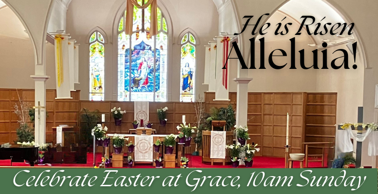 Celebrate Easter at Grace