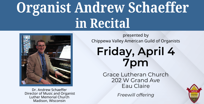 Recital by Dr. Andrew Schaeffer