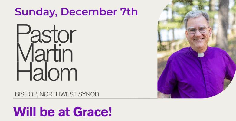Bishop coming to Grace