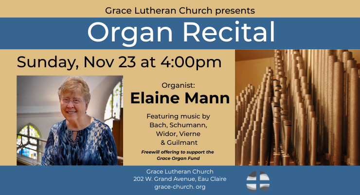 Organ Recital featuring Elaine Mann, Nov 23 at 4pm