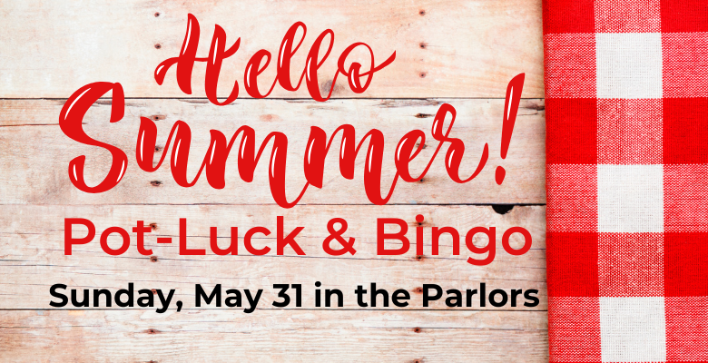 Hello Summer Potluck